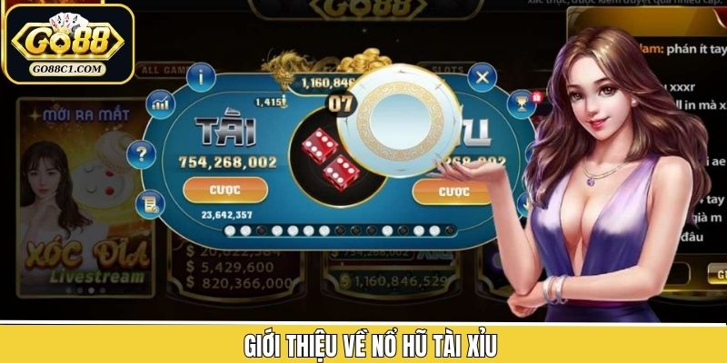 Tìm hiểu sơ lược về tựa game nổ hũ siêu hấp dẫn