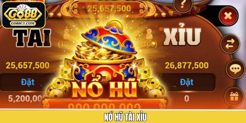 Nổ Hũ Tài Xỉu Go88 - Thử Thách Vận May, Săn Ngay Jackpot