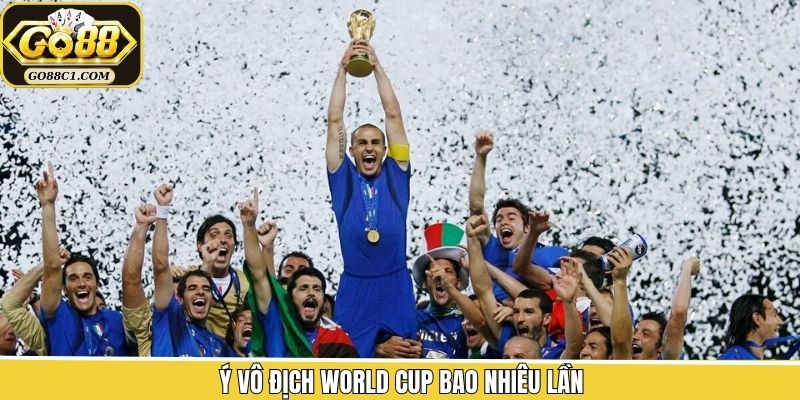 Ý Vô Địch World Cup Bao Nhiêu Lần Và Những Năm Nào?